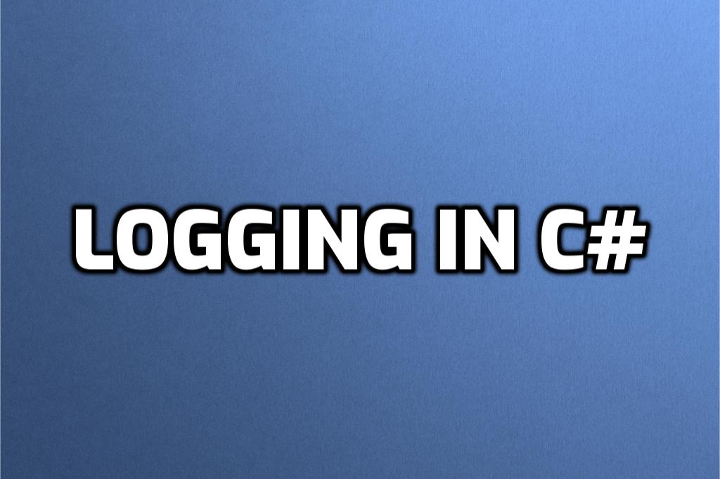 Logging in C#